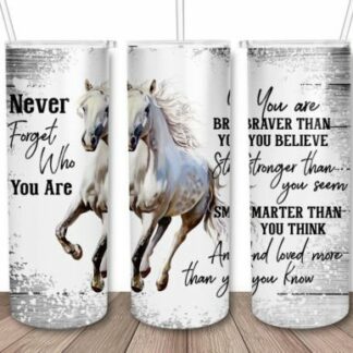 Never forget who you are 20oz Tumbler