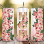 Mom flowers 20oz Tumbler